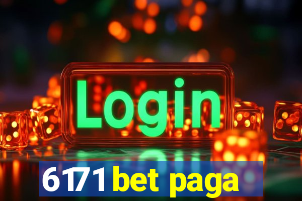 6171 bet paga